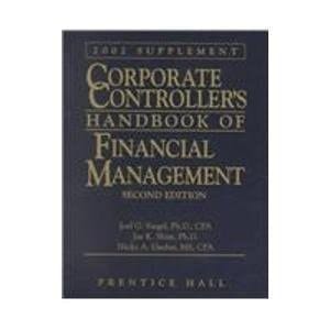 Corporate Controller's Handbook of Financial Management 2002 Supplement
