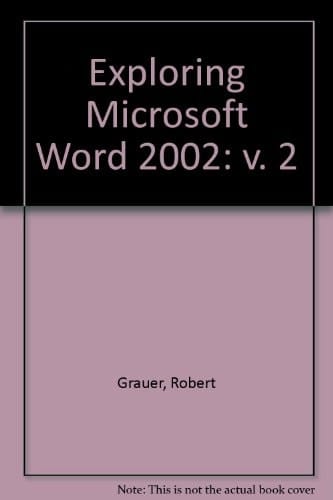 Exploring Microsoft Word 2002