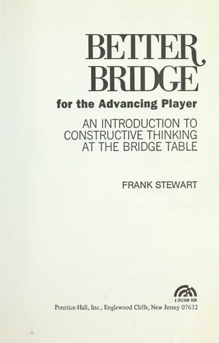 Better Bridge for the Advancing Player