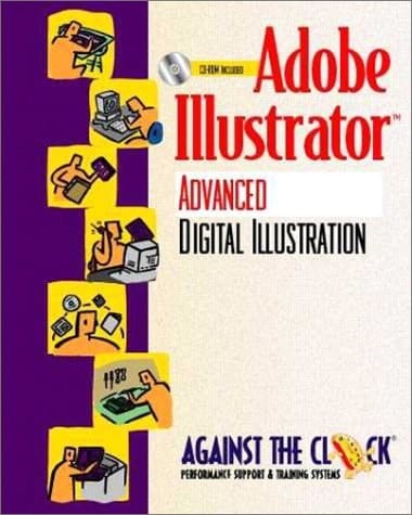 Adobe Illustrator 7 Advanced Digital Illustration and Student Cd