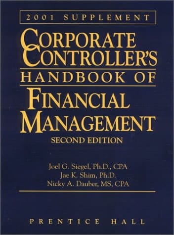 Corporate Controller's Handbook of Financial Management Supplement