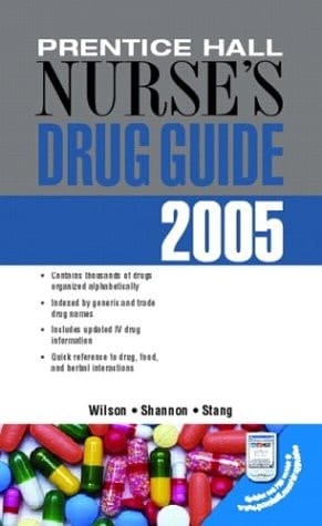 Prentice Hall Nurse's Drug Guide 2005--Retail Edition