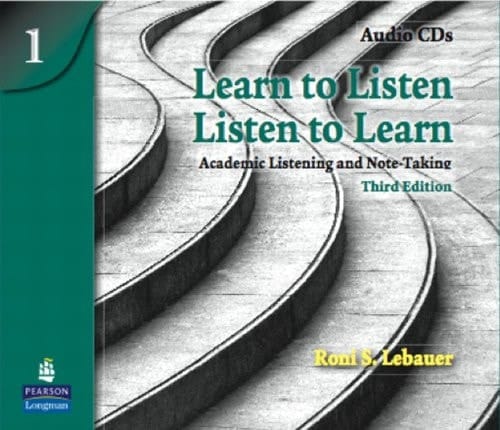 Learn to Listen, Listen to Learn 1: Academic Listening and Note-Taking, Classroom Audio CD