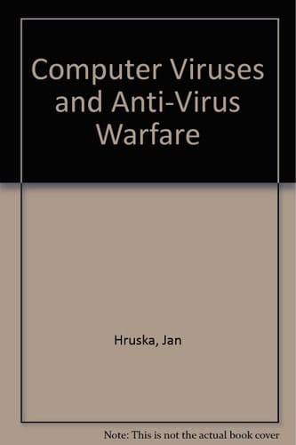Computer Viruses and Anti-Virus Warfare