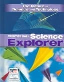 Science Explorer: the Nature of Science and Technology All-in-One Teaching Resources