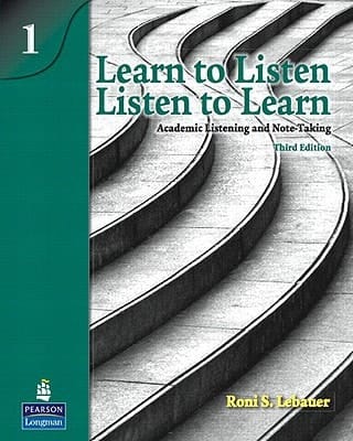 Learn to Listen, Listen to Learn 1 Academic Listening + Note-taking Skills + Student Book + Classroom Audio Cds