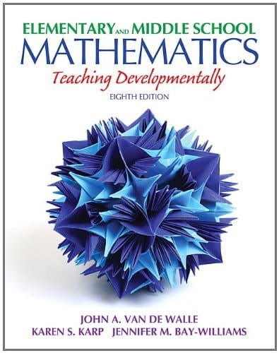Elementary and Middle School Mathematics Teaching Developmentally