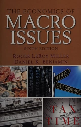 The Economics of Macro Issues