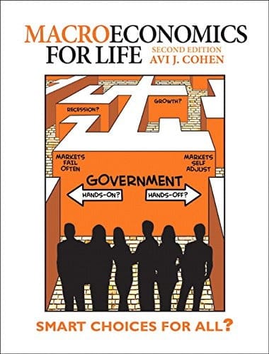 Macroeconomics for Life Smart Choices for All?