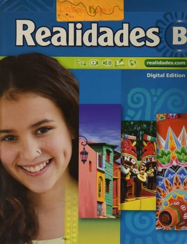 Realidades 2014 Student Edition Level B
