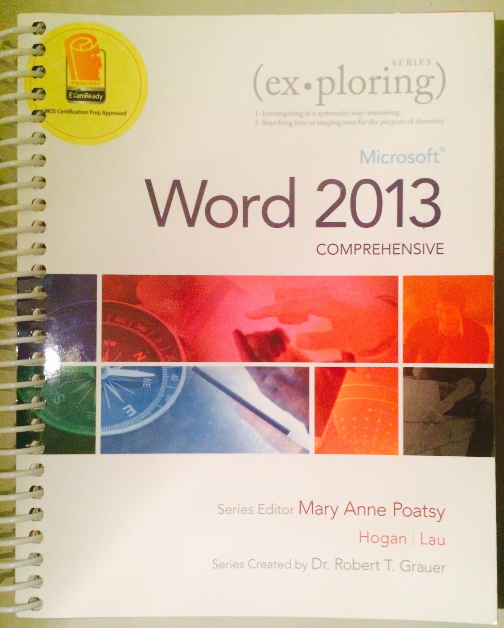 Exploring Microsoft Word 2013, Comprehensive