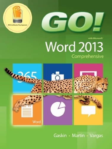 GO! with Microsoft Word 2013 Comprehensive (2-downloads)