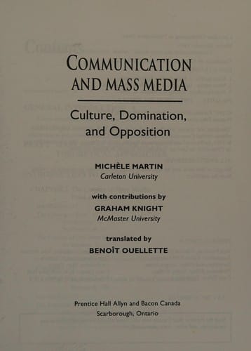 Communication and Mass Media: Culture, Domination and Opposition