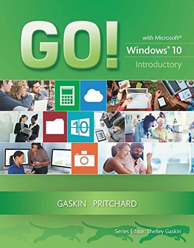 GO! with Windows 10, Introductory (2-downloads) (GO! for Office 2016 Series)