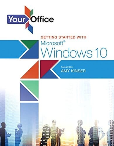 Your Office Getting Started with Microsoft Windows 10