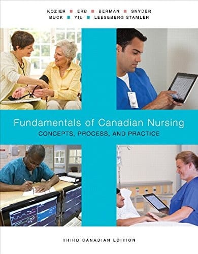 Fundamentals of Canadian Nursing: Concepts, Process, and Practice, Third Canadian Edition Plus MyLab Nursing XL with Pearson eText -- Access Card Package (3rd Edition)