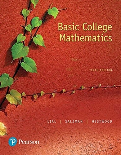 Basic College Mathematics Plus Pearson MyLabs Math with Pearson eText -- Access Card Package (10th Edition)