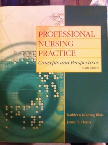Professional Nursing Practice Concepts and Perspectives