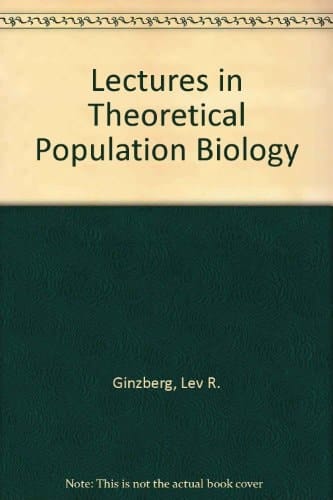 Lectures in Theoretical Population Biology