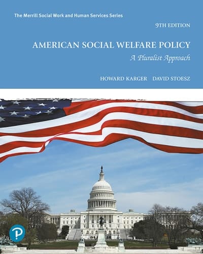 Pearson eText Access Code for American Social Welfare Policy: A Pluralist Approach