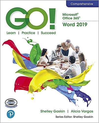 GO! with Microsoft Office 365, Word 2019 Comprehensive (2-downloads)