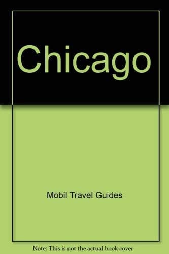 Mobil Travel Guide Chicago 1990