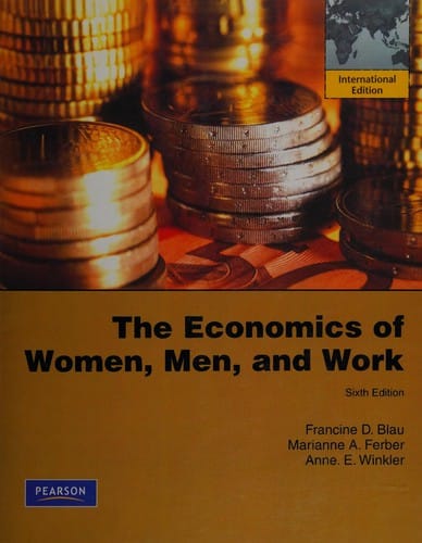The economics of women, men and work