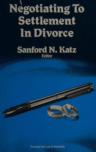 Negotiating to Settlement in Divorce