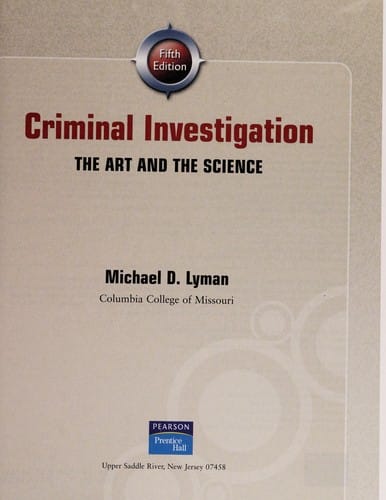 Criminal investigation: the art and the science