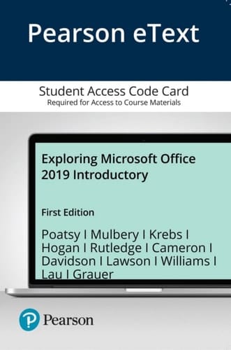 Exploring Microsoft Office 2019 Introductory -- Pearson eText