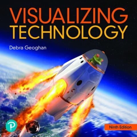 Visualizing Technology (Pearson+)