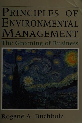 Principles of Environmental Management: The Greening of Business