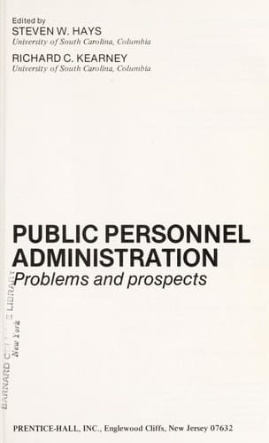 Public Personnel Administration: Problems and Prospects