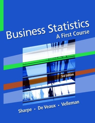 Business Statistics: A First Course (Pearson+)