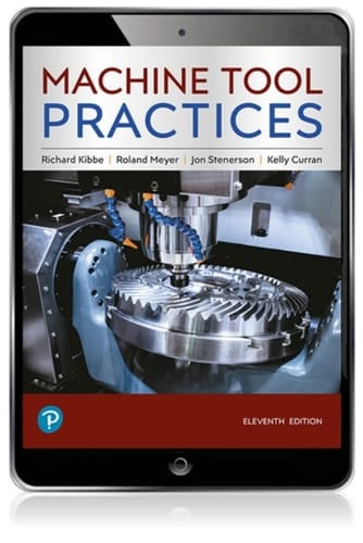 Machine Tool Practices (Pearson+)