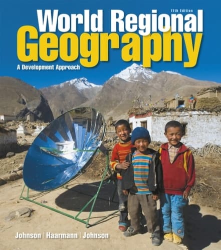 World Regional Geography: A Development Approach (Pearson+)