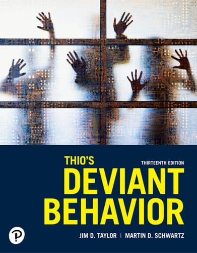 Thio's Deviant Behavior (Pearson+)