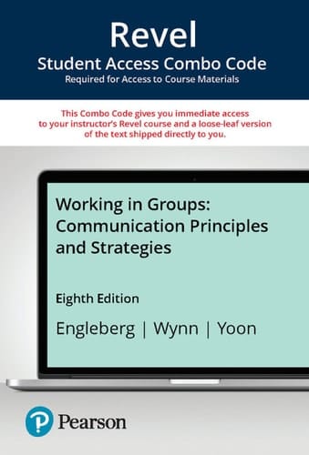 Revel + Print Combo Access Code for Working in Groups: Communication Principles and Strategies