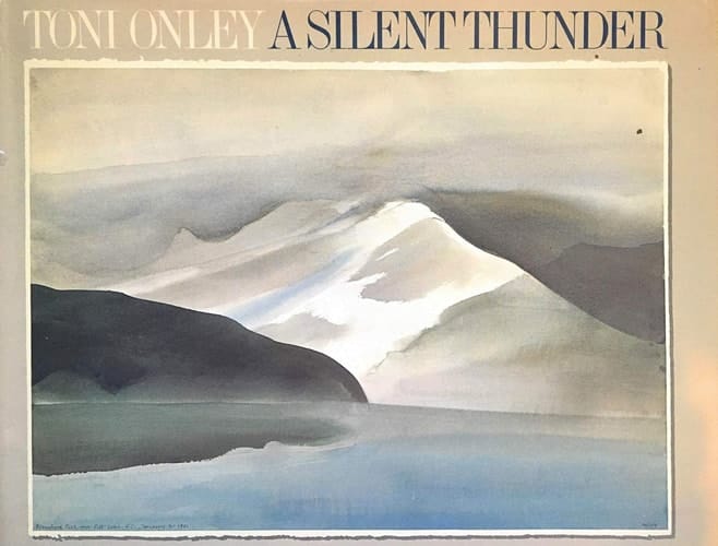 Toni Onley A Silent Thunder