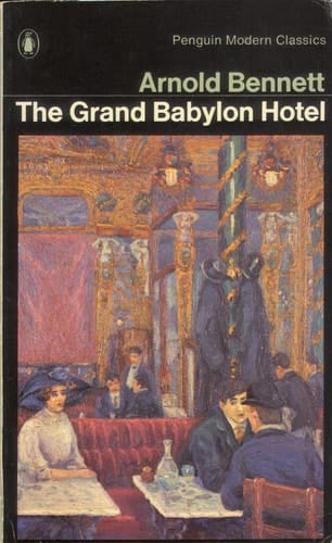The Grand Babylon Hotel: A Fantasia on Modern Themes