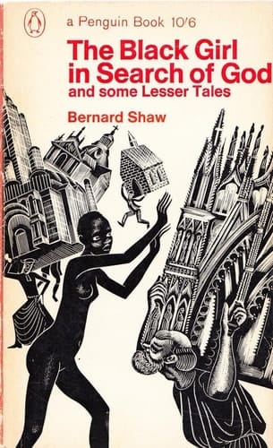 The Black Girl in Search of God and Some Lesser Tales