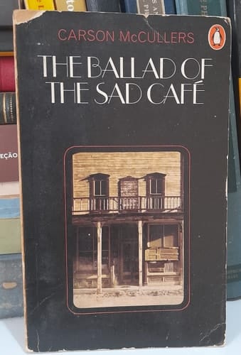 The Ballad of The Sad Cafe