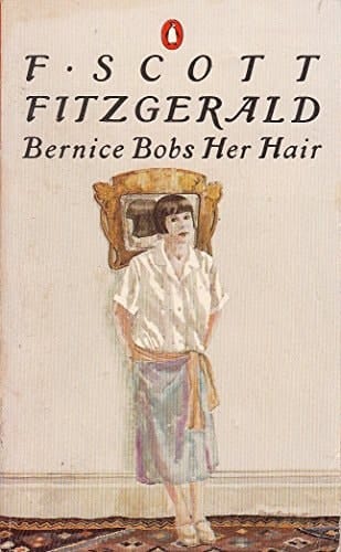 COLLECTED STORIES: BERNICE BOBS HER HAIR