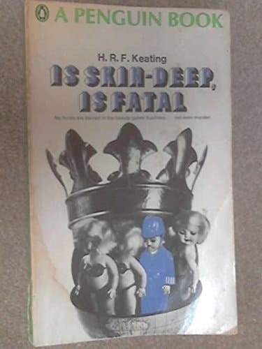 Is Skin Deep, is Fatal