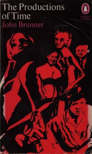 The Productions of Time (Penguin science fiction)