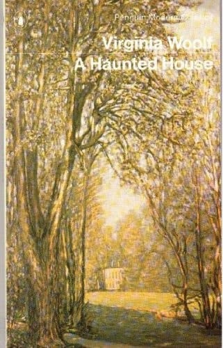 A Haunted House and Other Stories (Modern Classics)