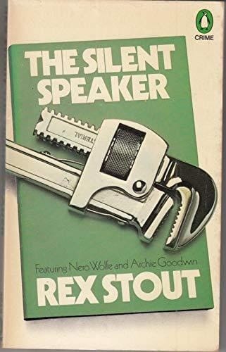 The Silent Speaker (Penguin crime fiction)
