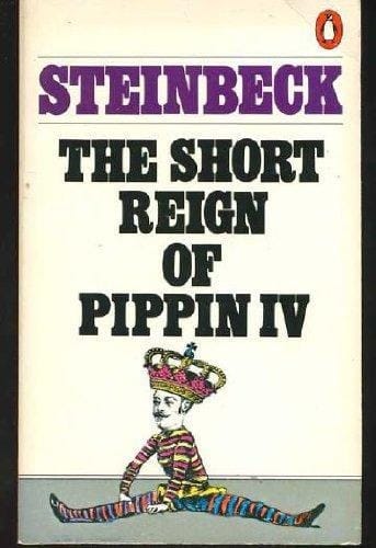 The Short Reign Of Pippin Iv: A Fabrication