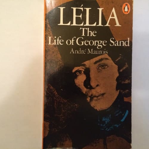 Lelia: The Life of George Sand