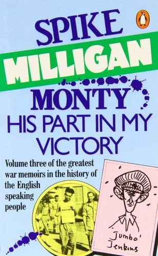Monty - His part in My Victory
